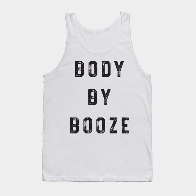 body by booze Tank Top by Blister